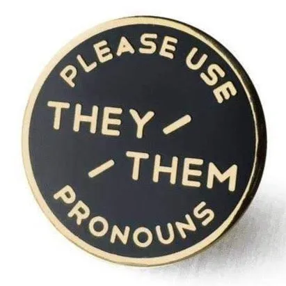 Pronoun Enamel Pin