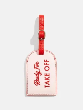 Ready For Take Off Luggage Tag